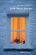 The Oxford Book of Irish Short Stories