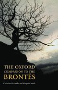 The Oxford Companion to the Bront?s