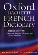 The Oxford-Hachette French Dictionary