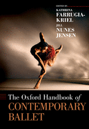 The Oxford Handbook of Contemporary Ballet