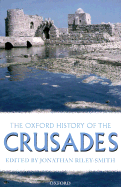 The Oxford History of the Crusades
