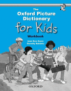 The Oxford Picture Dictionary for Kids: Workbook