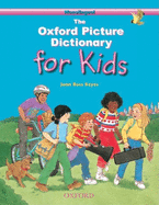 The Oxford Picture Dictionary for Kids