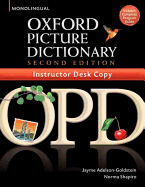 The Oxford Picture Dictionary: Instructors Desk Copy