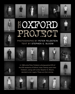 The Oxford Project - Feldstein, Peter (Photographer), and Bloom, Stephen G (Text by)