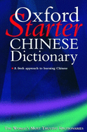 The Oxford Starter Chinese Dictionary