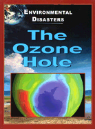 The Ozone Hole