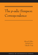 The P-Adic Simpson Correspondence