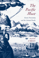 The Pacific Muse: Exotic Femininity and the Colonial Pacific