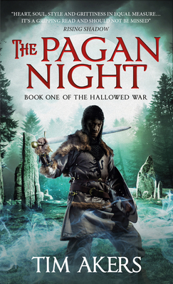 The Pagan Night - Akers, Tim