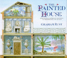 The Painted House - Rust, Graham