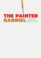 The Painter Gabriel