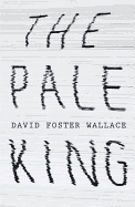 The Pale King