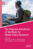 The Palgrave Handbook of Methods for Media Policy Research