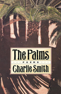 The Palms - Smith, Charlie
