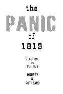 The Panic Of 1819: Reactions and Policies