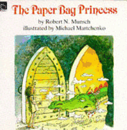 The Paper Bag Princess