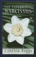 The Paperwhite Narcissus