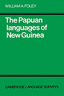 The Papuan Languages of New Guinea