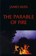 The Parable of Fire
