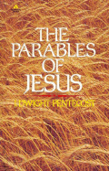 The Parables of Jesus