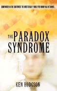 The Paradox Syndrome