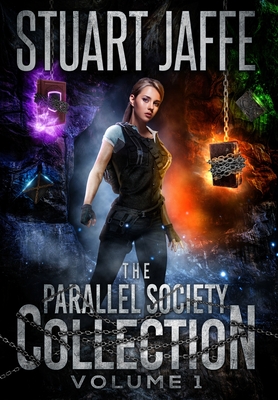 The Parallel Society Collection: Volume 1 - Jaffe, Stuart