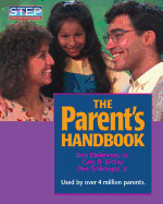 The Parent's Handbook: Systematic Training for Effective Parenting