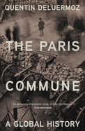The Paris Commune: A Global History
