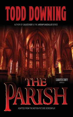 The Parish - Downing, Todd