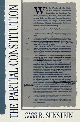 The Partial Constitution - Sunstein, Cass R
