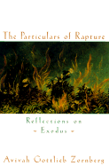 The Particulars of Rapture: Reflections on Exodus