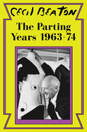 The Parting Years: 1963-74