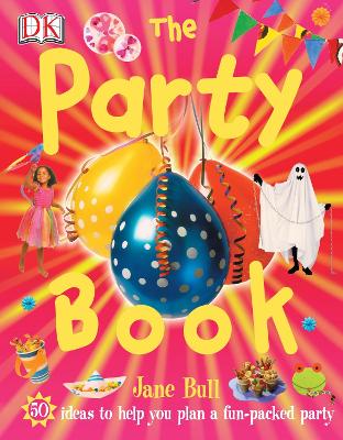 The Party Book - Bull, Jane