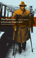 The Party Line: A Full-Length Play