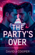The Party's Over