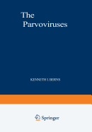 The Parvoviruses