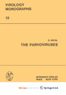 The Parvoviruses