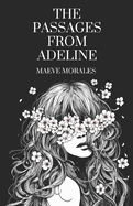 The Passages From Adeline