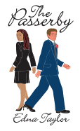 The Passerby: A Bwwm Romance Novel