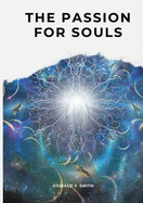 The Passion For Souls