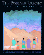 The Passover Journey: A Seder Companion