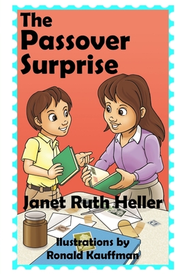 The Passover Surprise - Heller, Janet Ruth