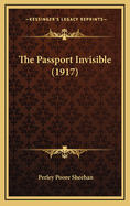 The Passport Invisible (1917)