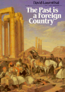 The Past is a Foreign Country