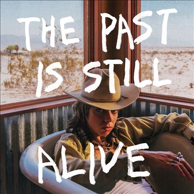The Past Is Still Alive - Hurray for the Riff Raff