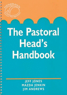 The pastoral head's handbook