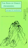 The Path of Direct Awakening: Passages for Meditation