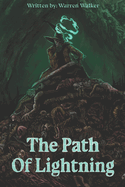 The Path of Lightning