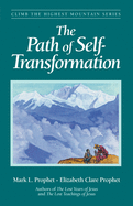 The Path of Self-Transformation